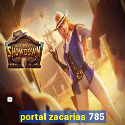 portal zacarias 785